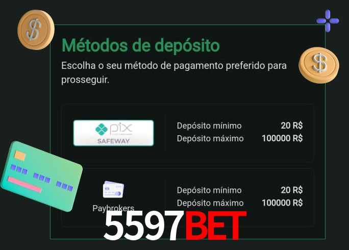 O cassino 5597bet oferece uma grande variedade de métodos de pagamento